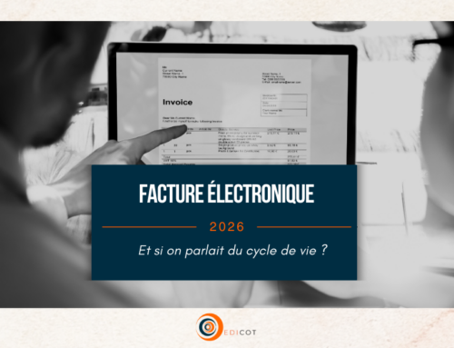 La facture électronique, et si on parlait du cycle de vie ?